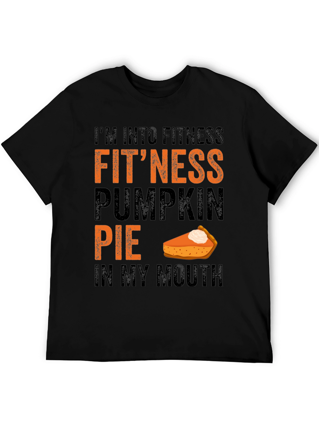 Funny Pumpkin Pie Fitness T-Shirt