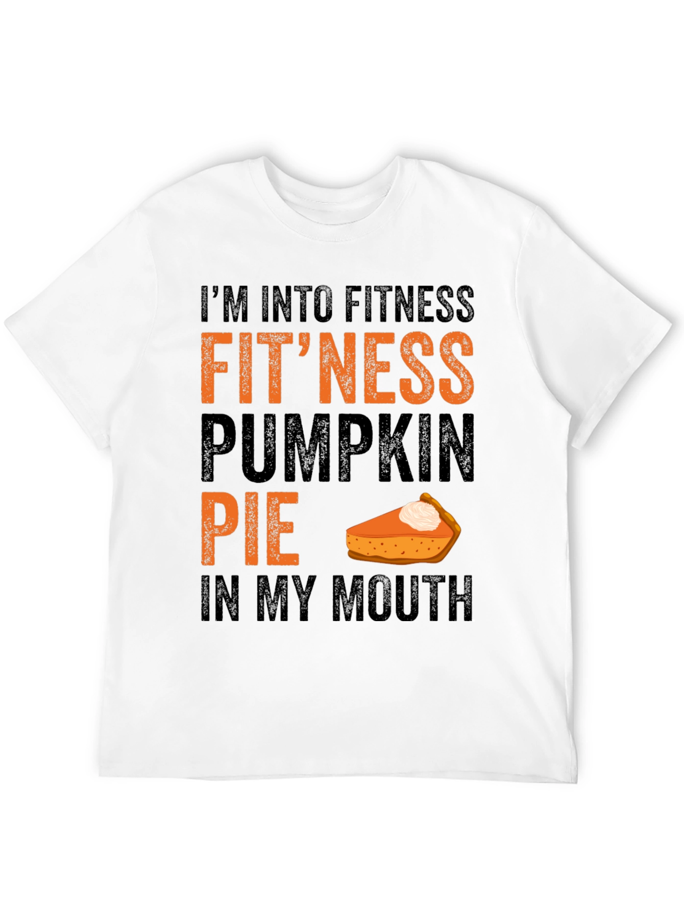 Funny Pumpkin Pie Fitness T-Shirt