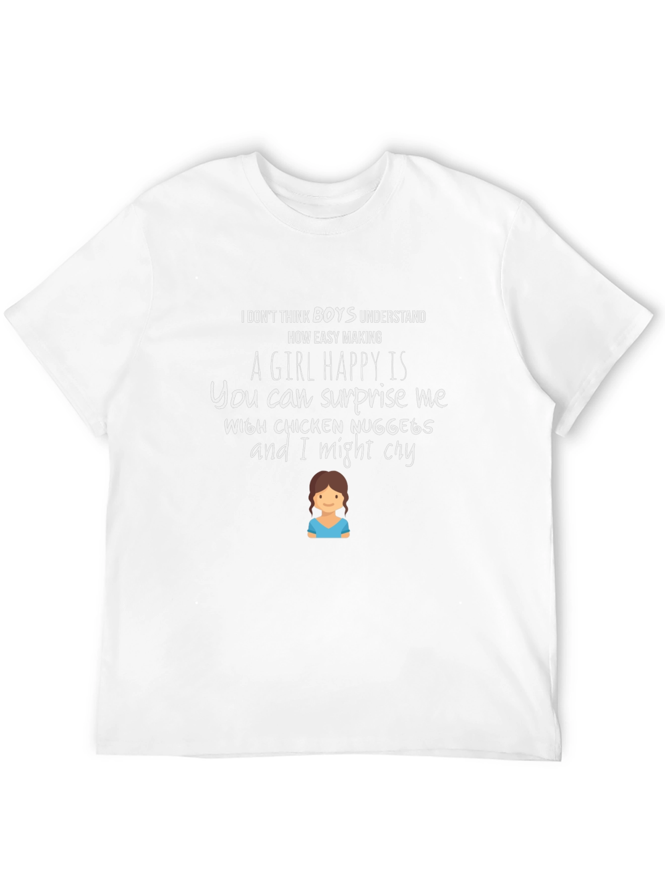 Chicken Nugget T-Shirt: A Girls Happiness