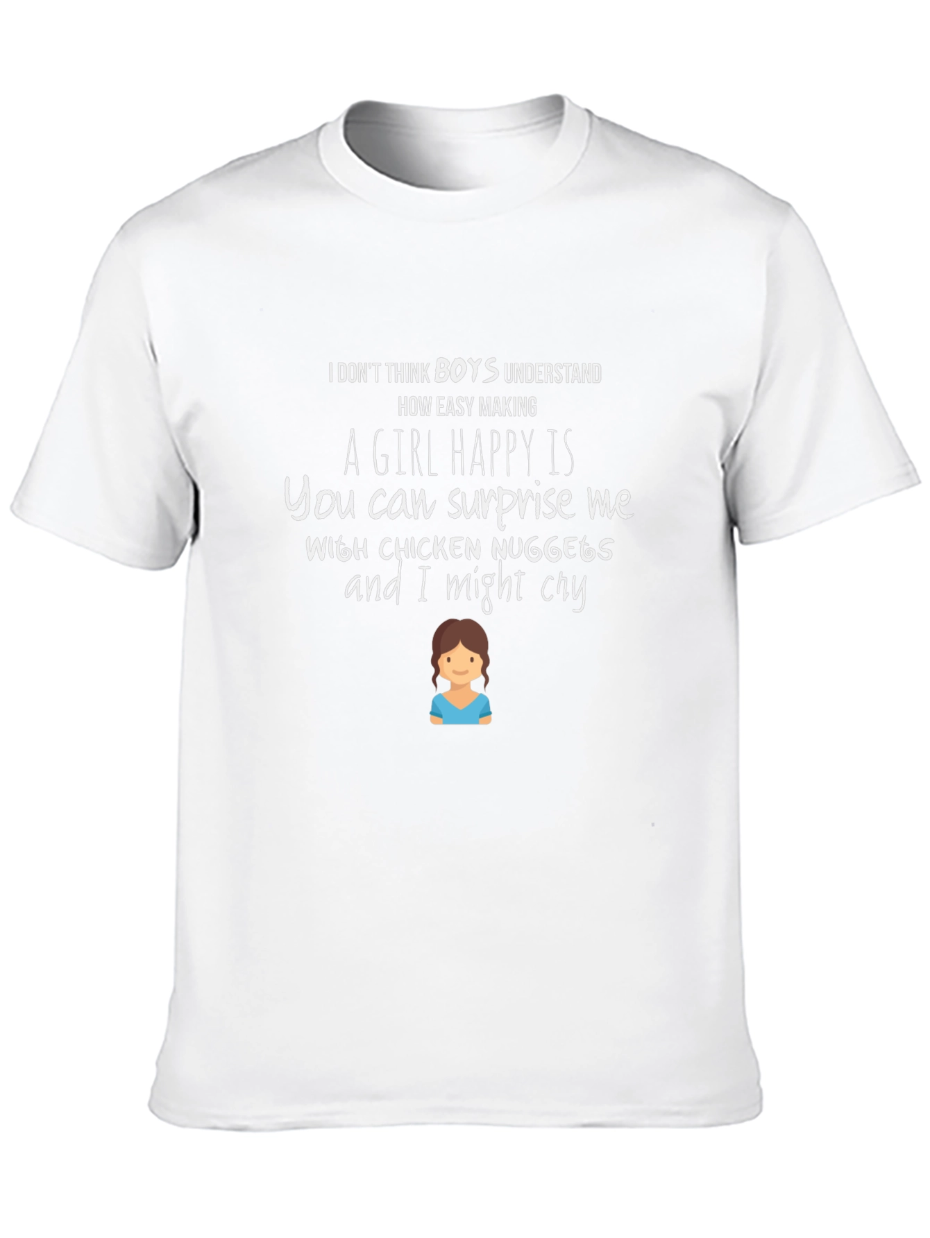 Chicken Nugget T-Shirt: A Girls Happiness