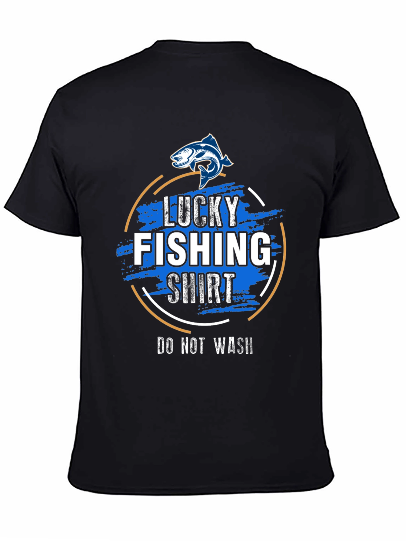 Lucky Fishing Shirt - Do Not Wash Graphic Tee