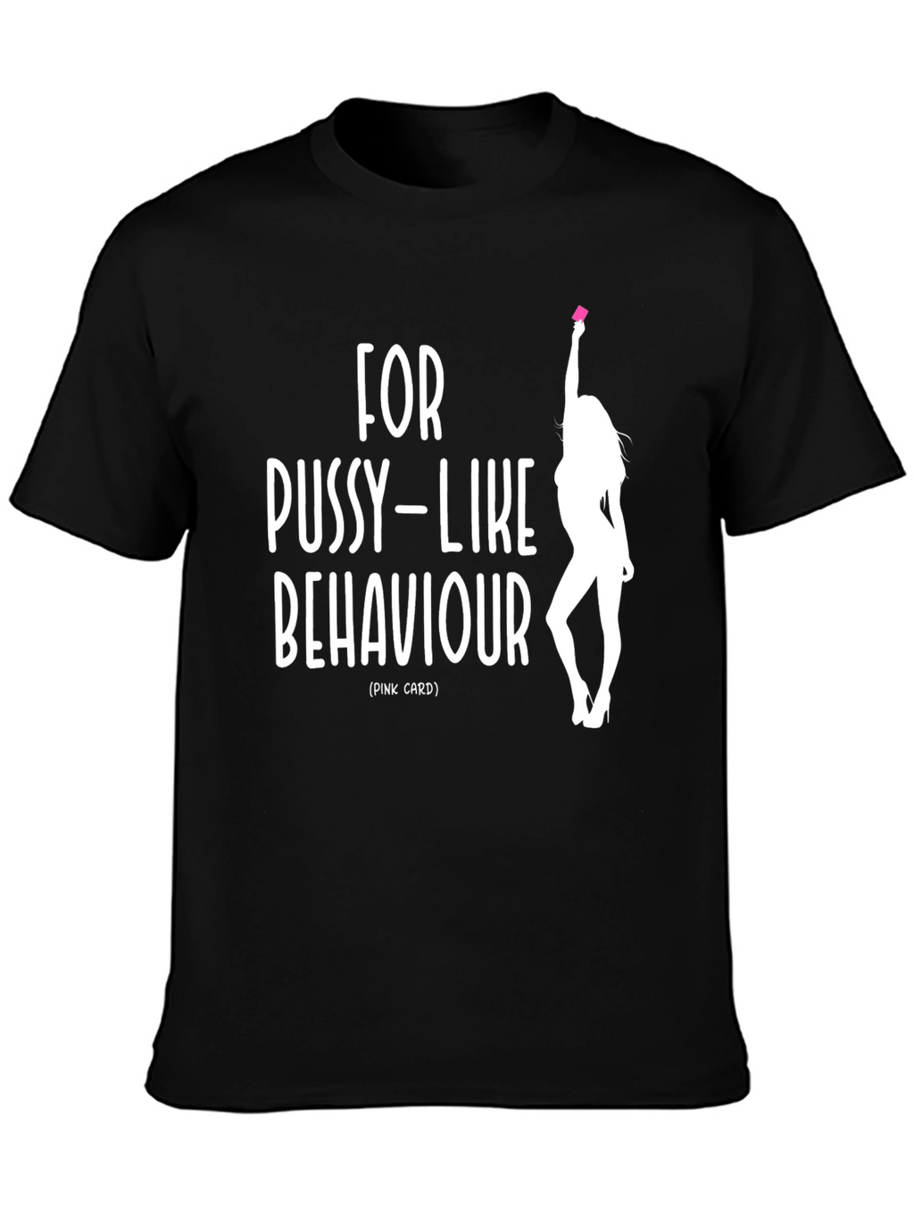 Funny Pink Card T-Shirt
