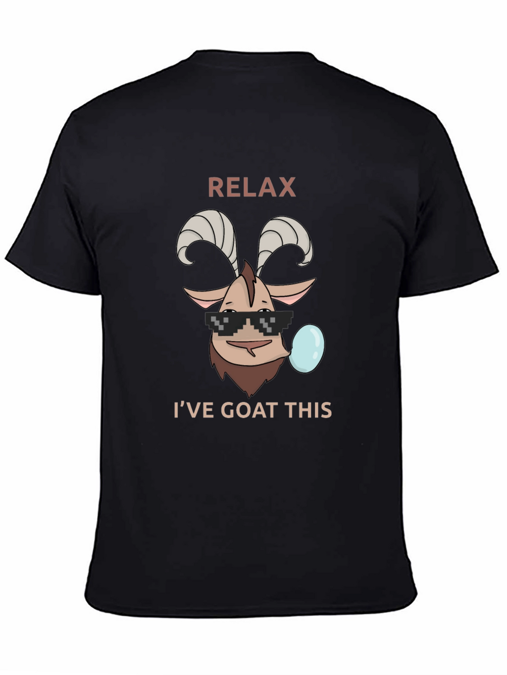 Relax Ive Goat This Funny T-Shirt