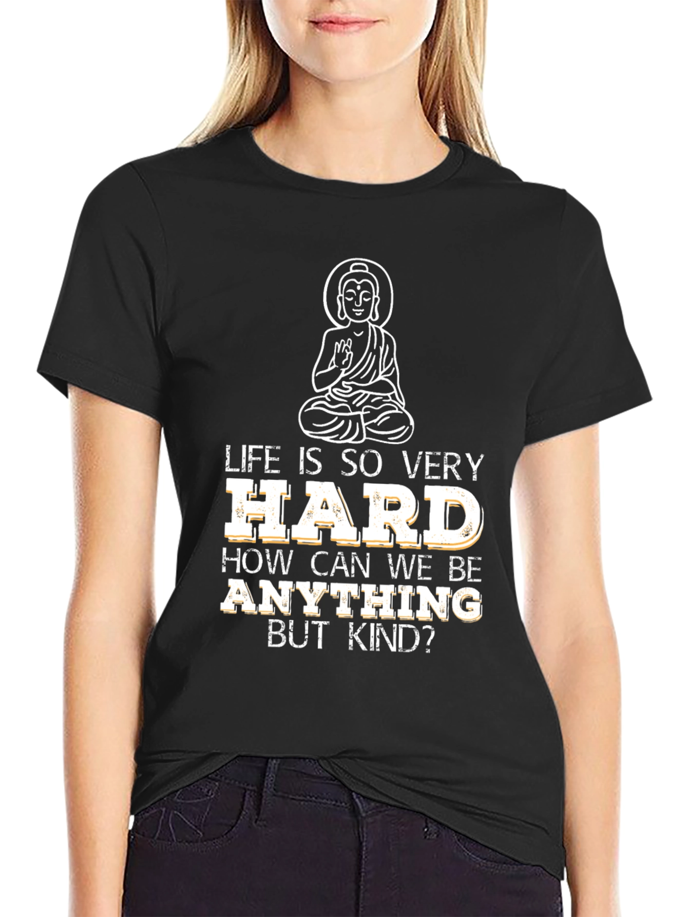 Life Is Hard Buddha Graphic T-Shirt - Black