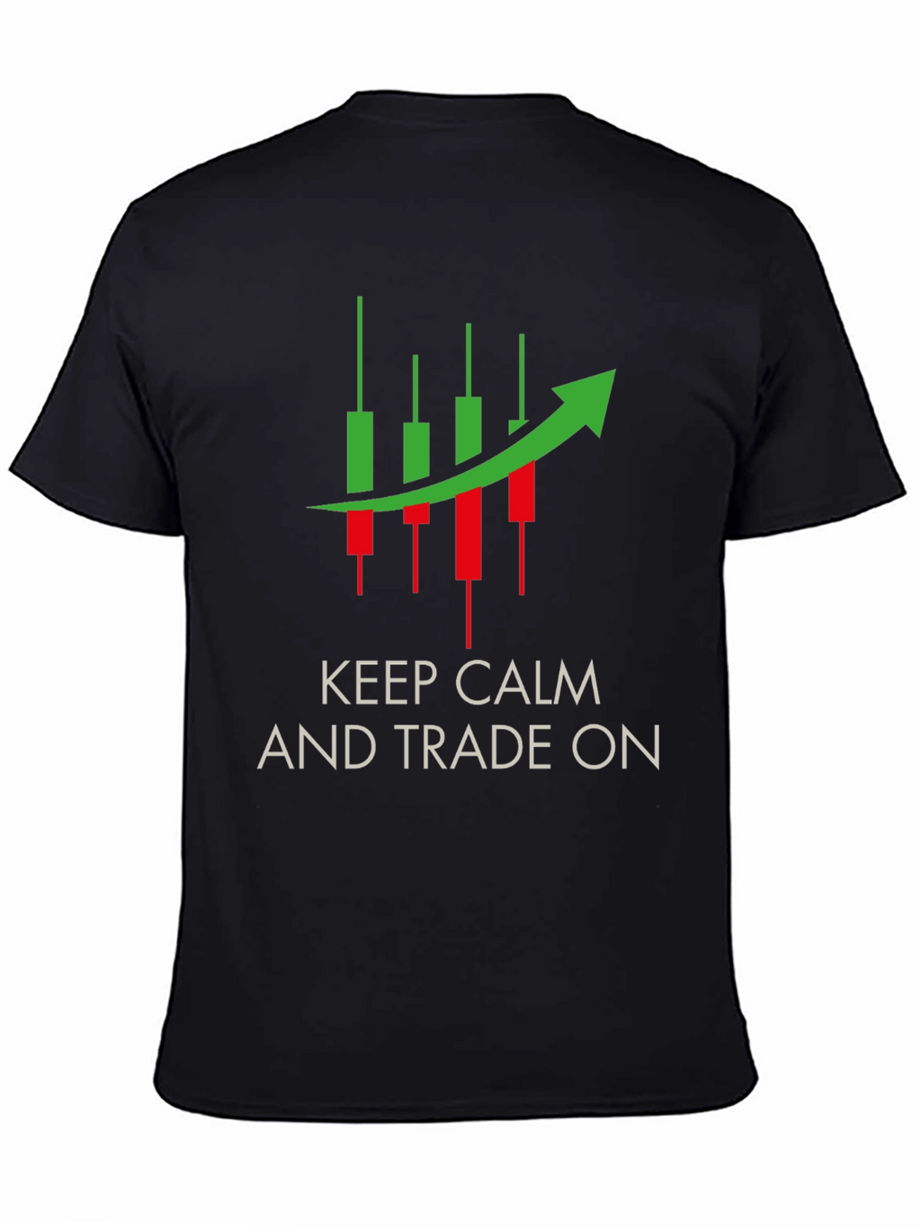 Keep Calm and Trade On Black Tee