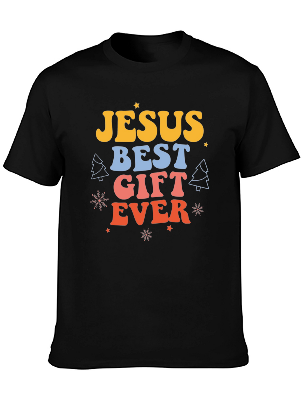 Jesus Best Gift Ever Graphic Tee