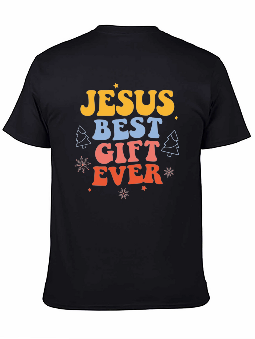 Jesus Best Gift Ever Graphic Tee