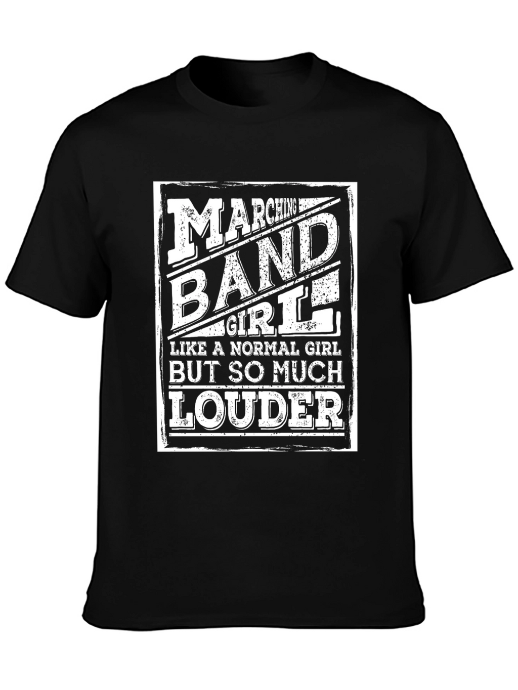 Marching Band Girl T-Shirt - Loud & Proud!