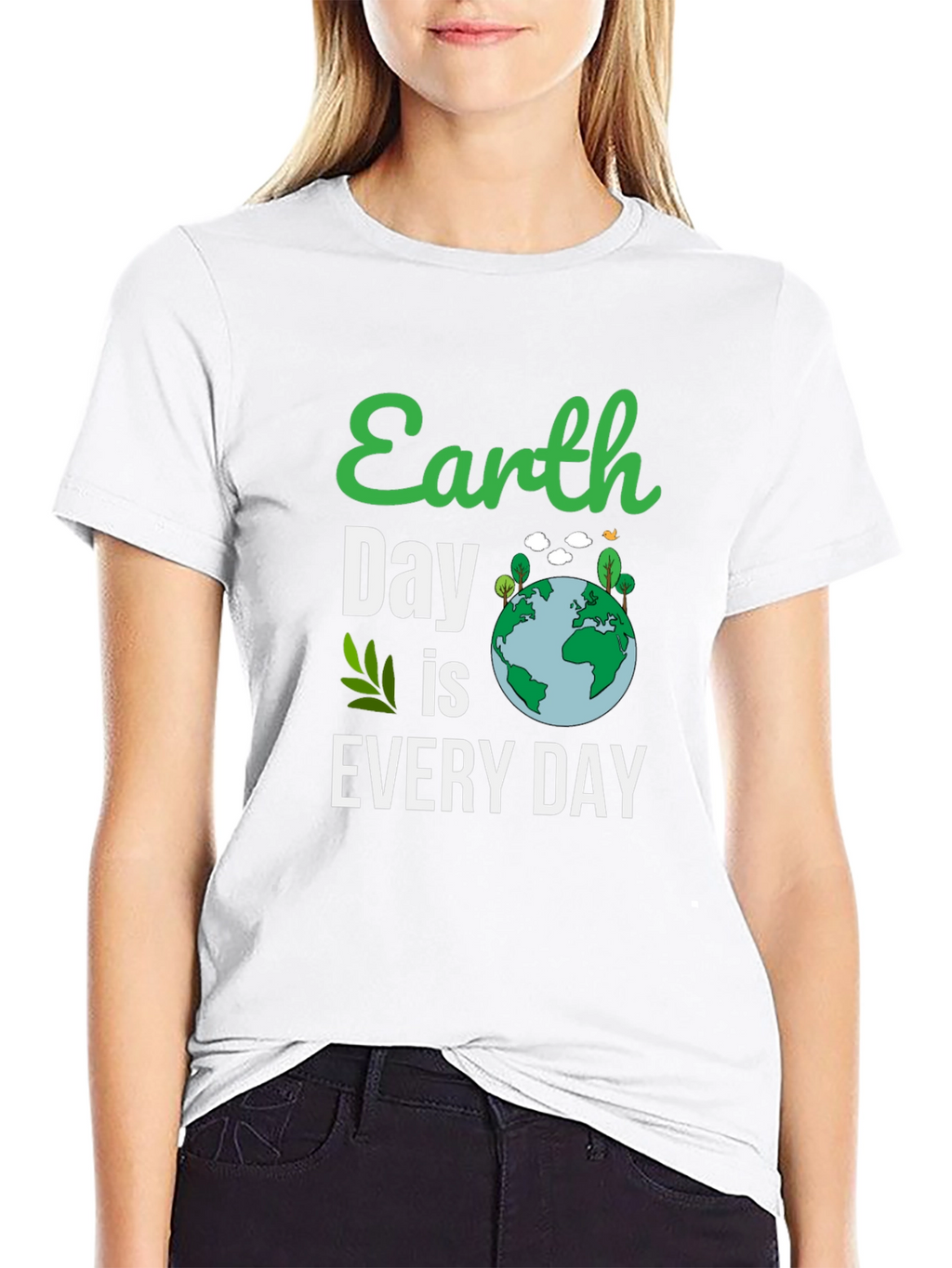 Earth Day Is Every Day T-Shirt