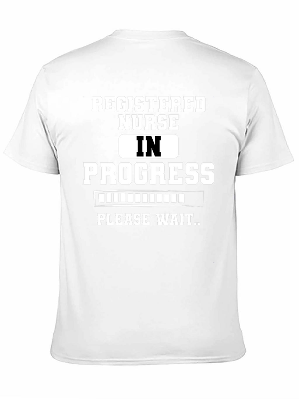 Registered Nurse In Progress Black Graphic T-Shirt