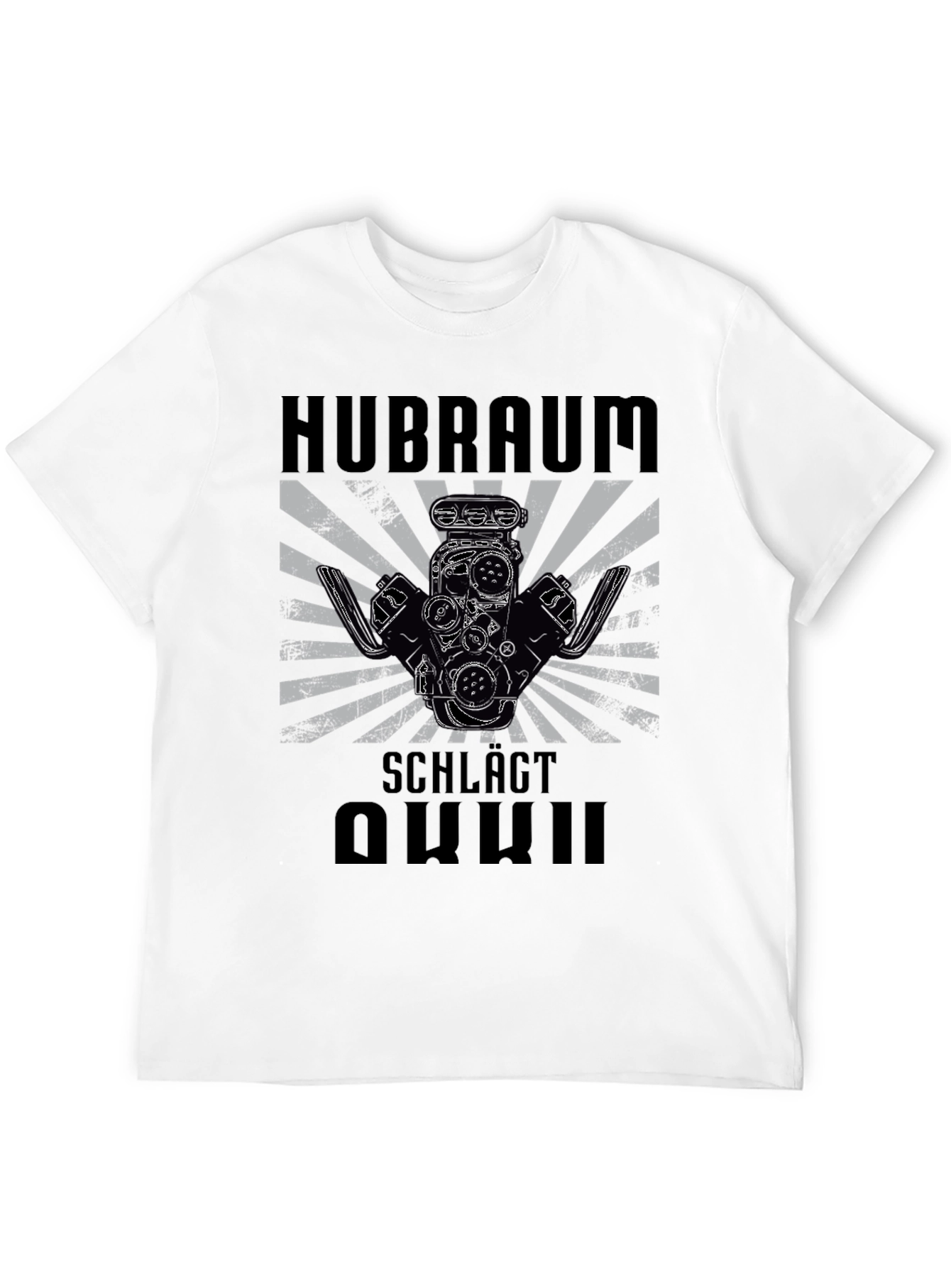 Hubraum Schlägt Quality T-Shirt