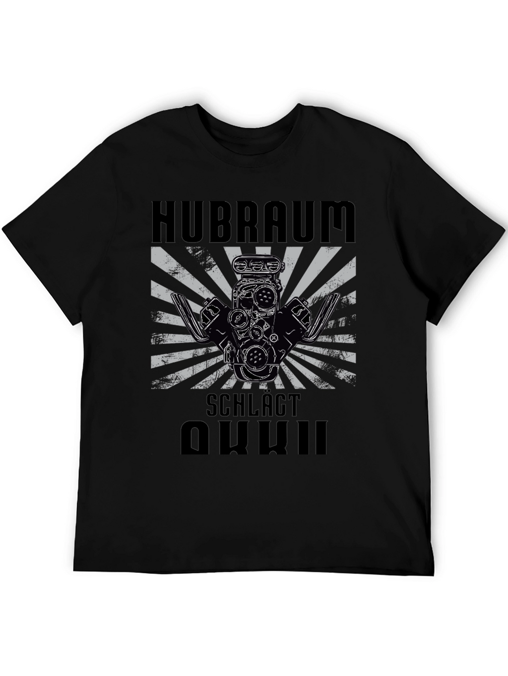 Hubraum Schlägt Quality T-Shirt