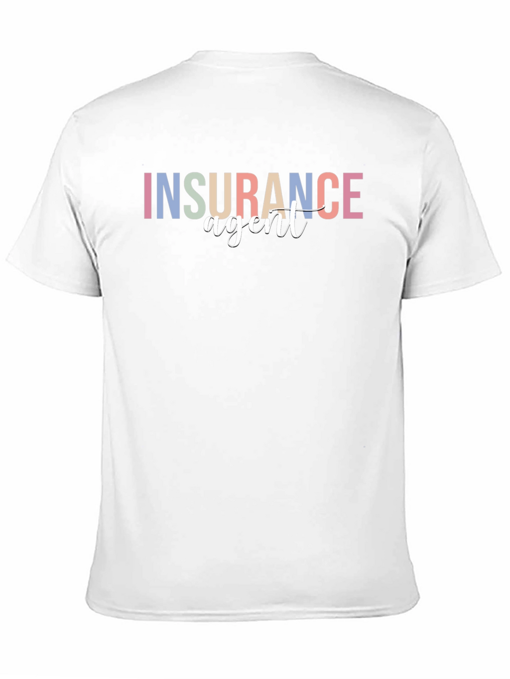 Insurance Agent T-Shirt