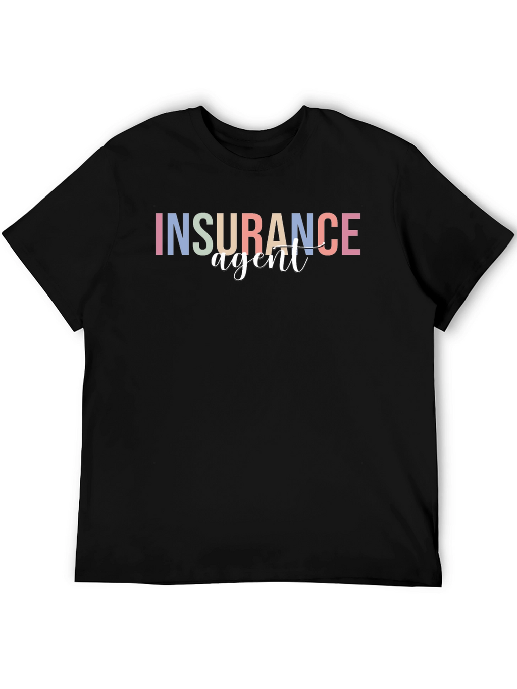Insurance Agent T-Shirt