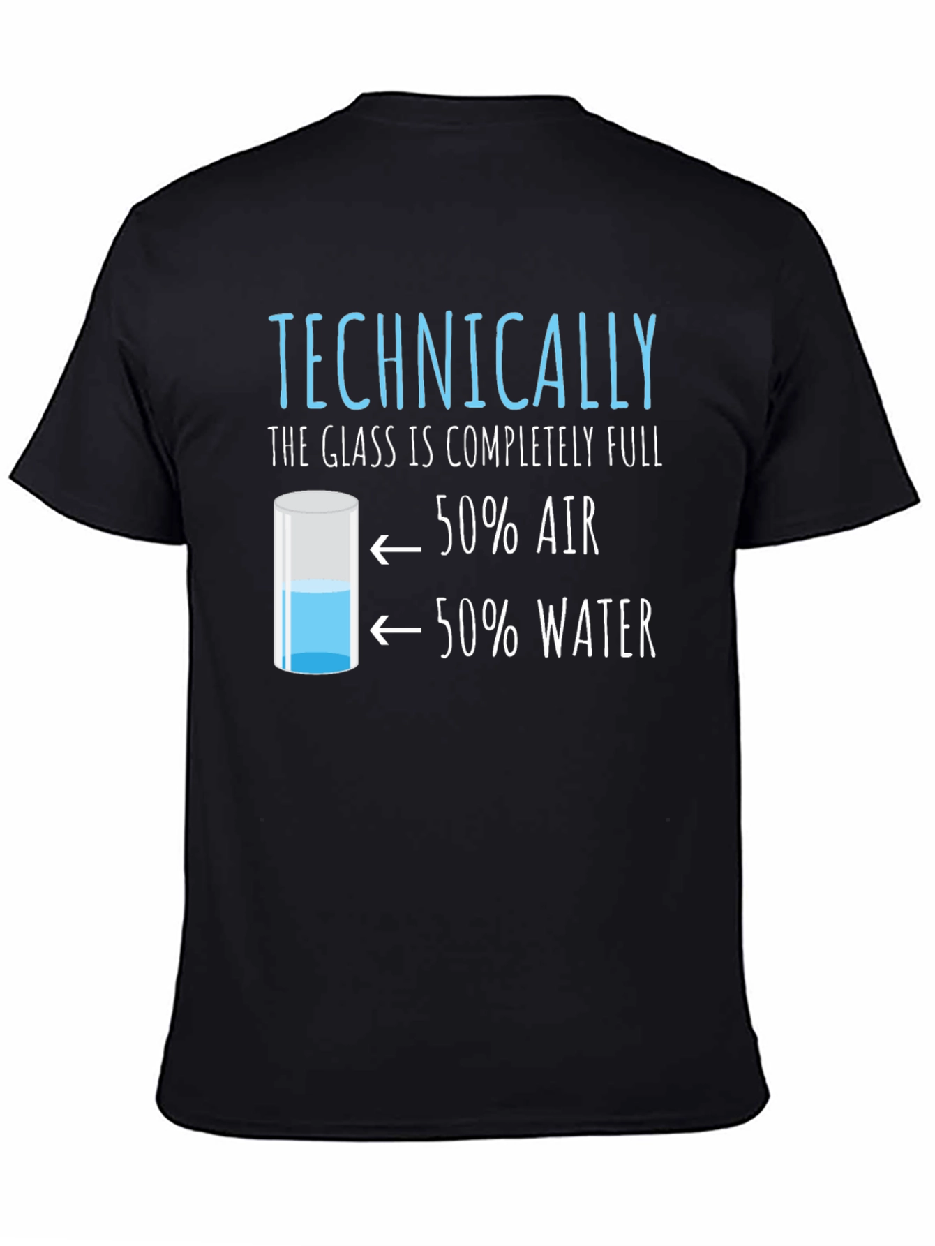 Technically Full T-Shirt: Funny Science Humor Tee