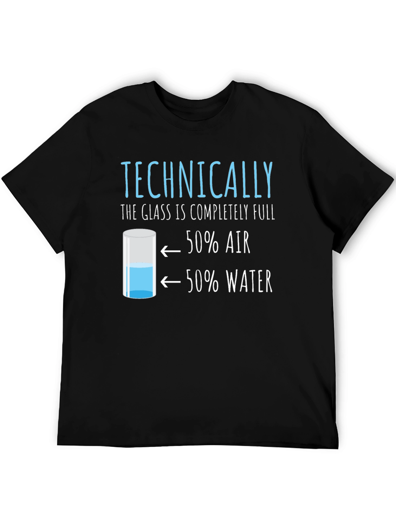 Technically Full T-Shirt: Funny Science Humor Tee
