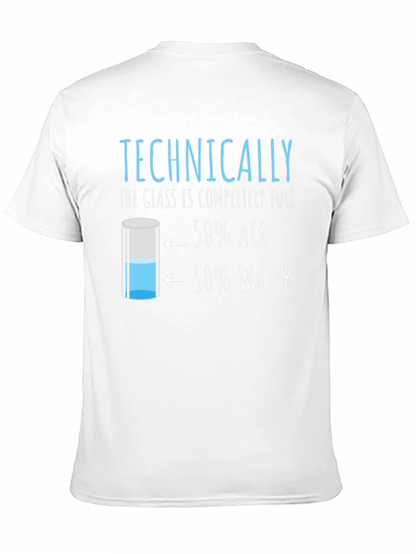 Technically Full T-Shirt: Funny Science Humor Tee