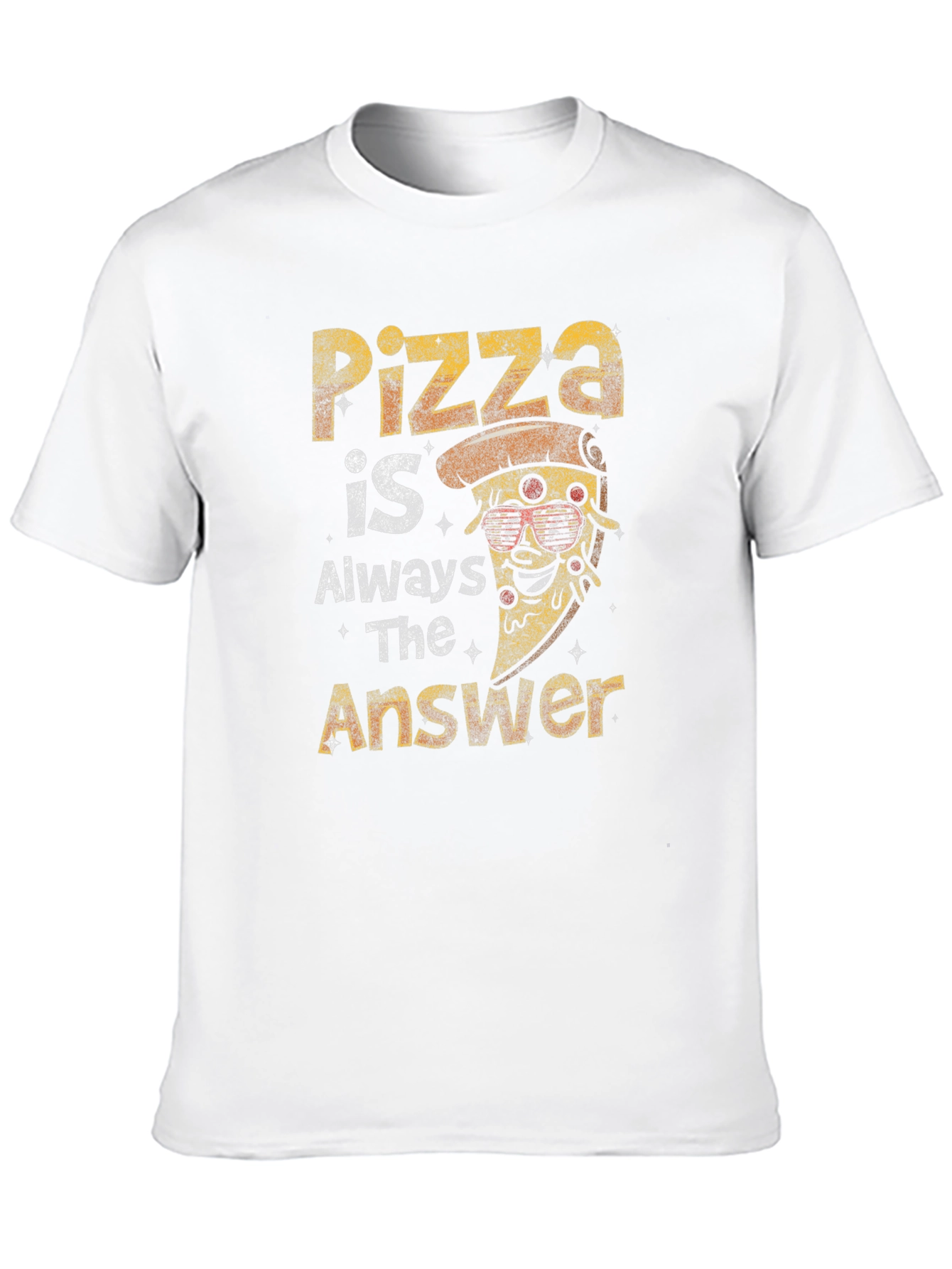 Pizza is Always The Answer Graphic T-Shirt