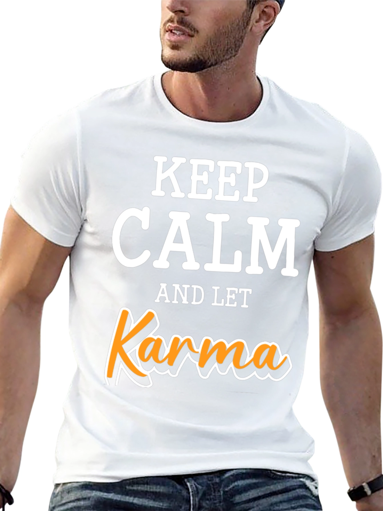Keep Calm Let Karma T-Shirt - Funny Slogan Tee
