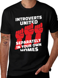 Introverts United T-Shirt: Funny Social Distancing Tee