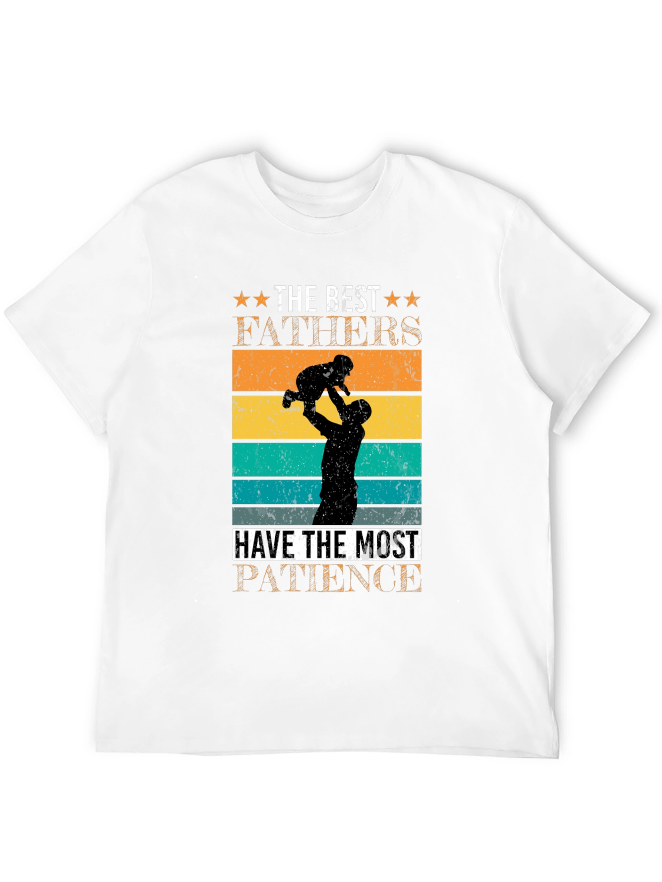 Best Fathers Patience Graphic T-Shirt