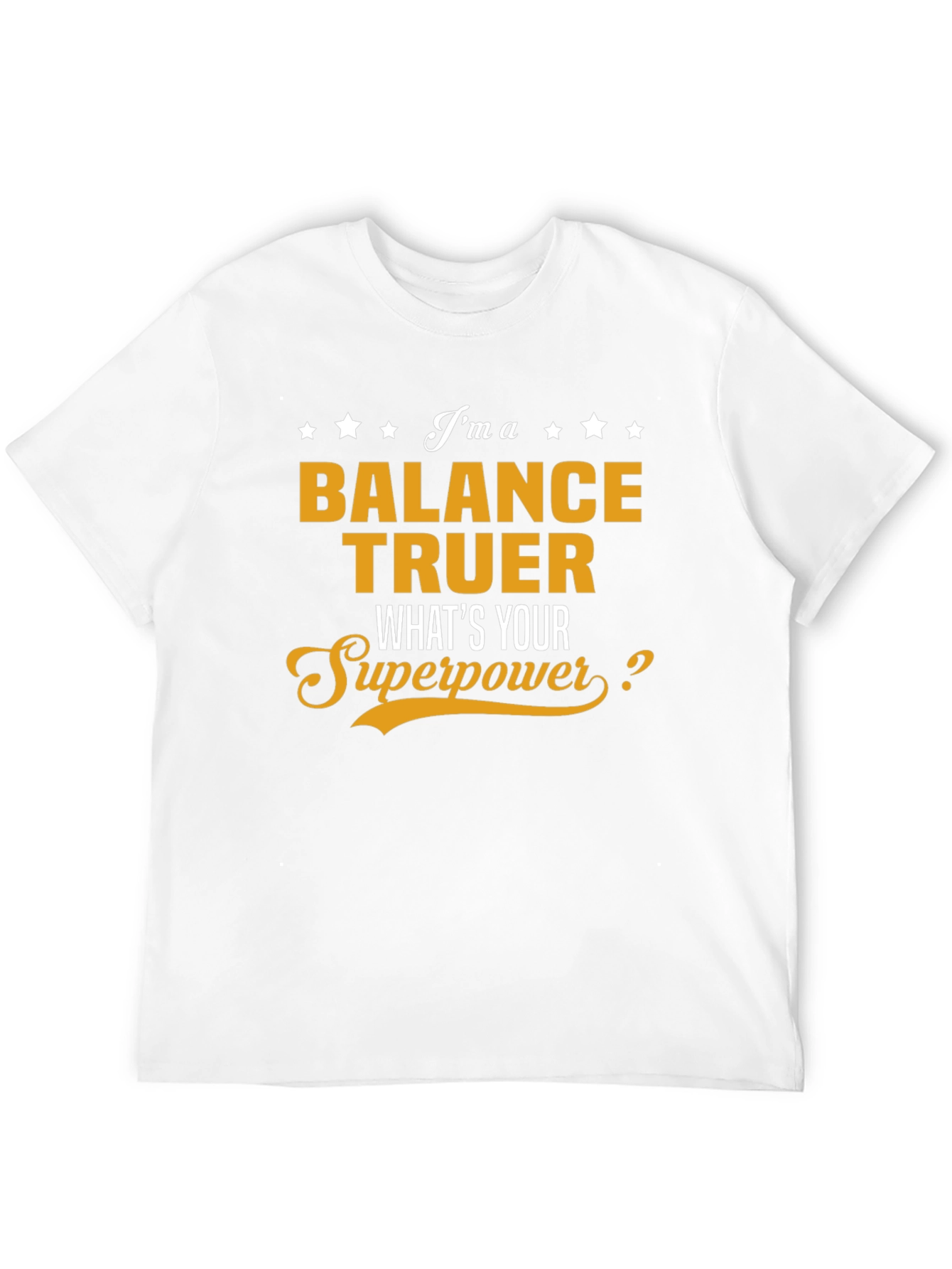 Balance Truer Superpower T-Shirt