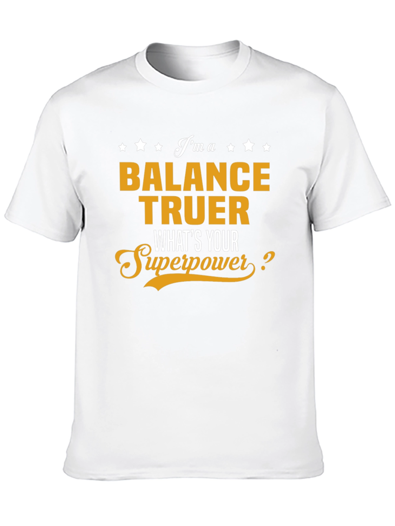 Balance Truer Superpower T-Shirt