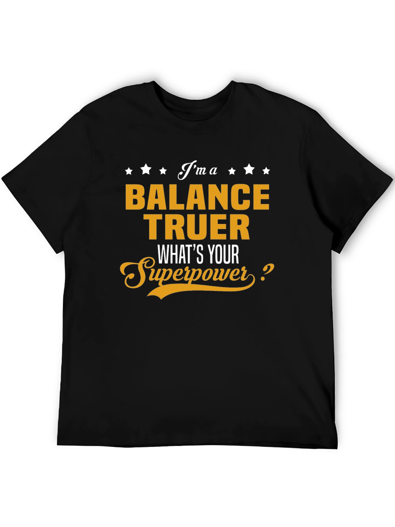 Balance Truer Superpower T-Shirt