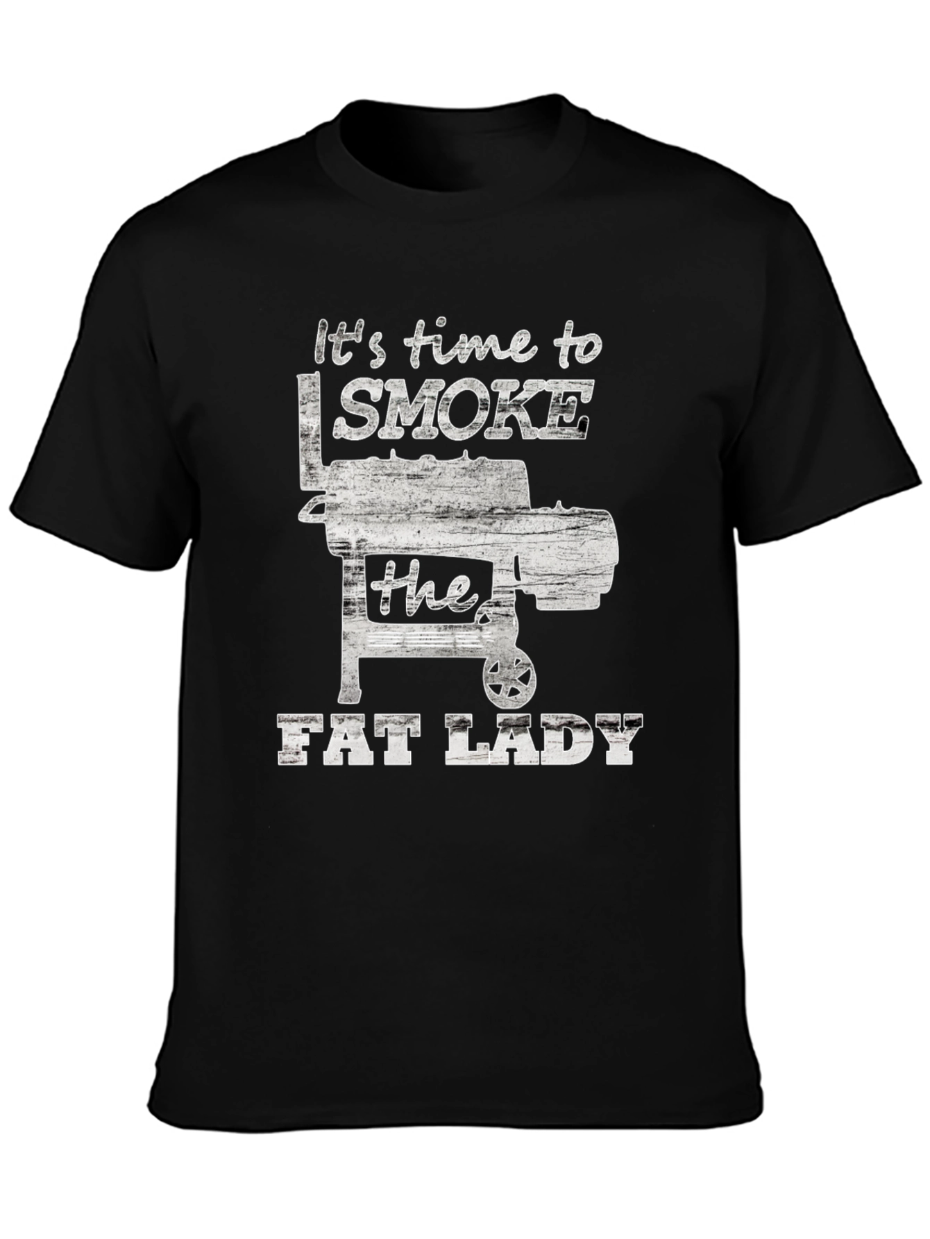 Its Time to Smoke the Fat Lady Graphic T-Shirt