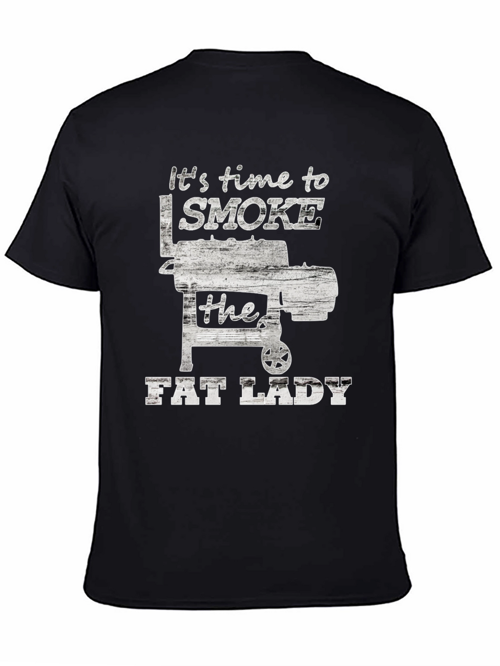 Its Time to Smoke the Fat Lady Graphic T-Shirt