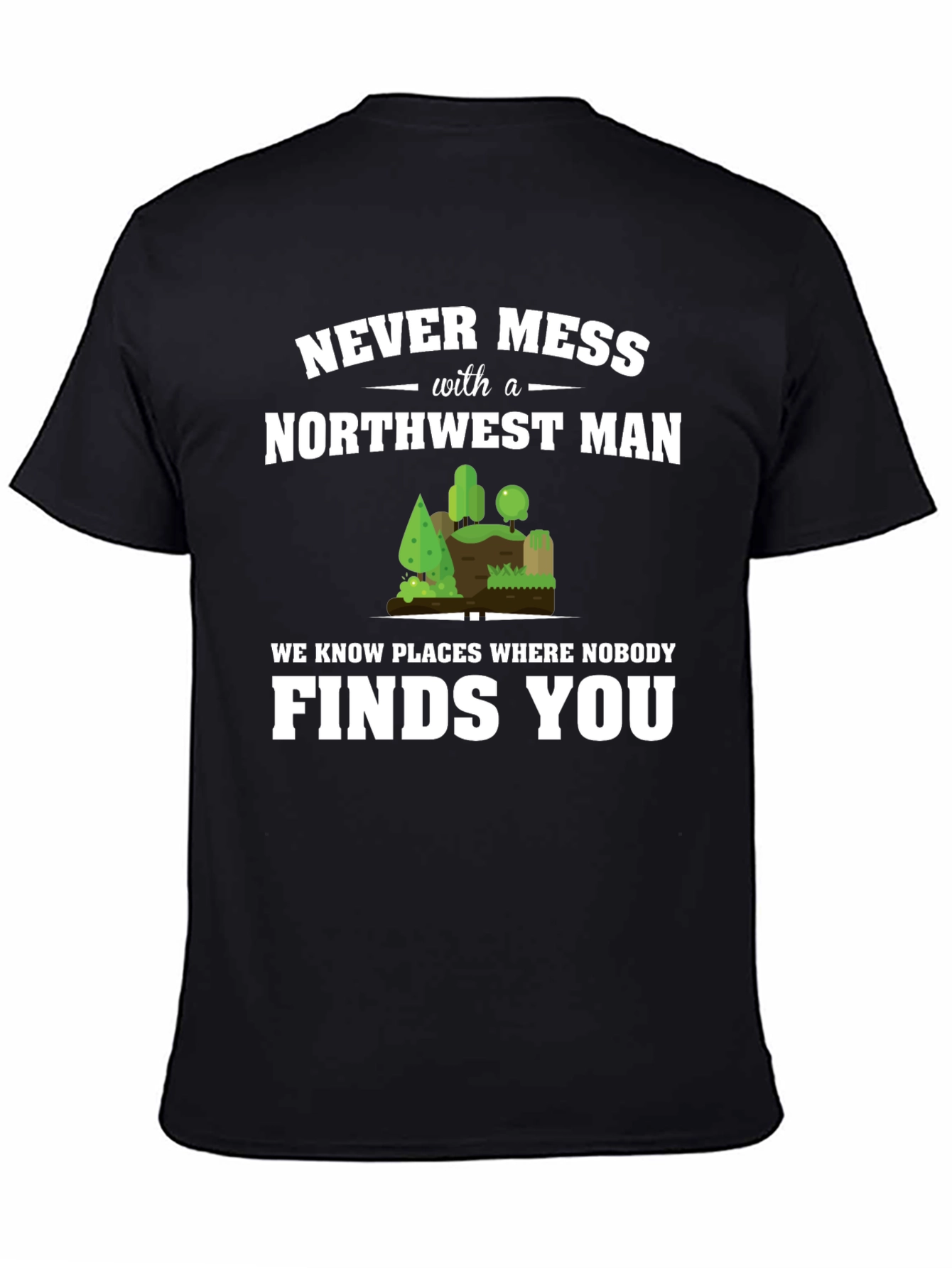 Northwest Man T-Shirt