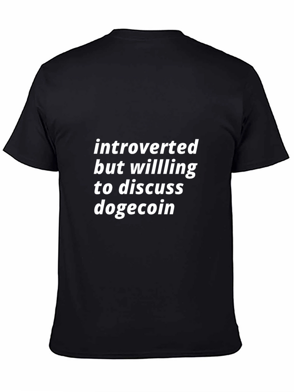 Introverted Dogecoin Enthusiast T-Shirt