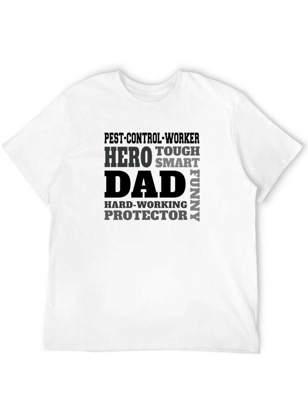 Pest Control Dad Hero T-Shirt