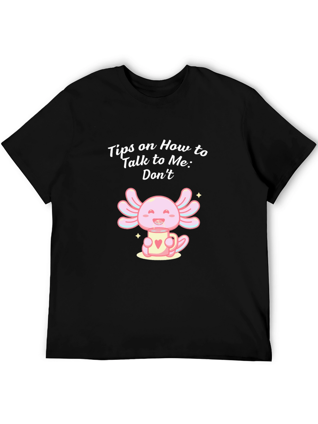 Axolotl Tea T-Shirt - Introvert Humor Tee