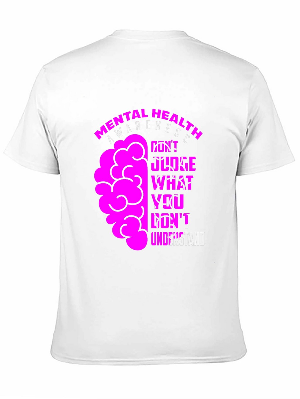 Mental Health Awareness Graphic Tee - Dont Judge