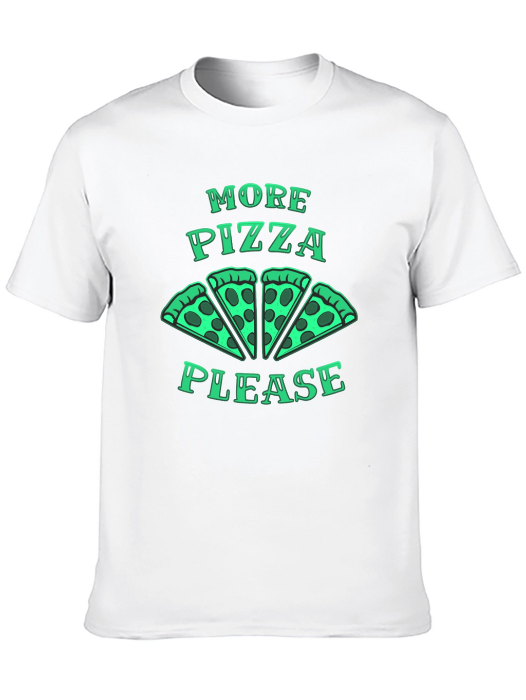 More Pizza Please Graphic Tee
