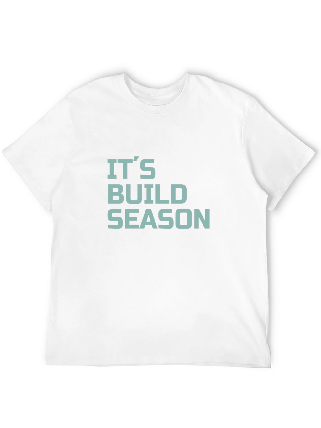 Its Build Season T-Shirt - Black Crew Neck Tee