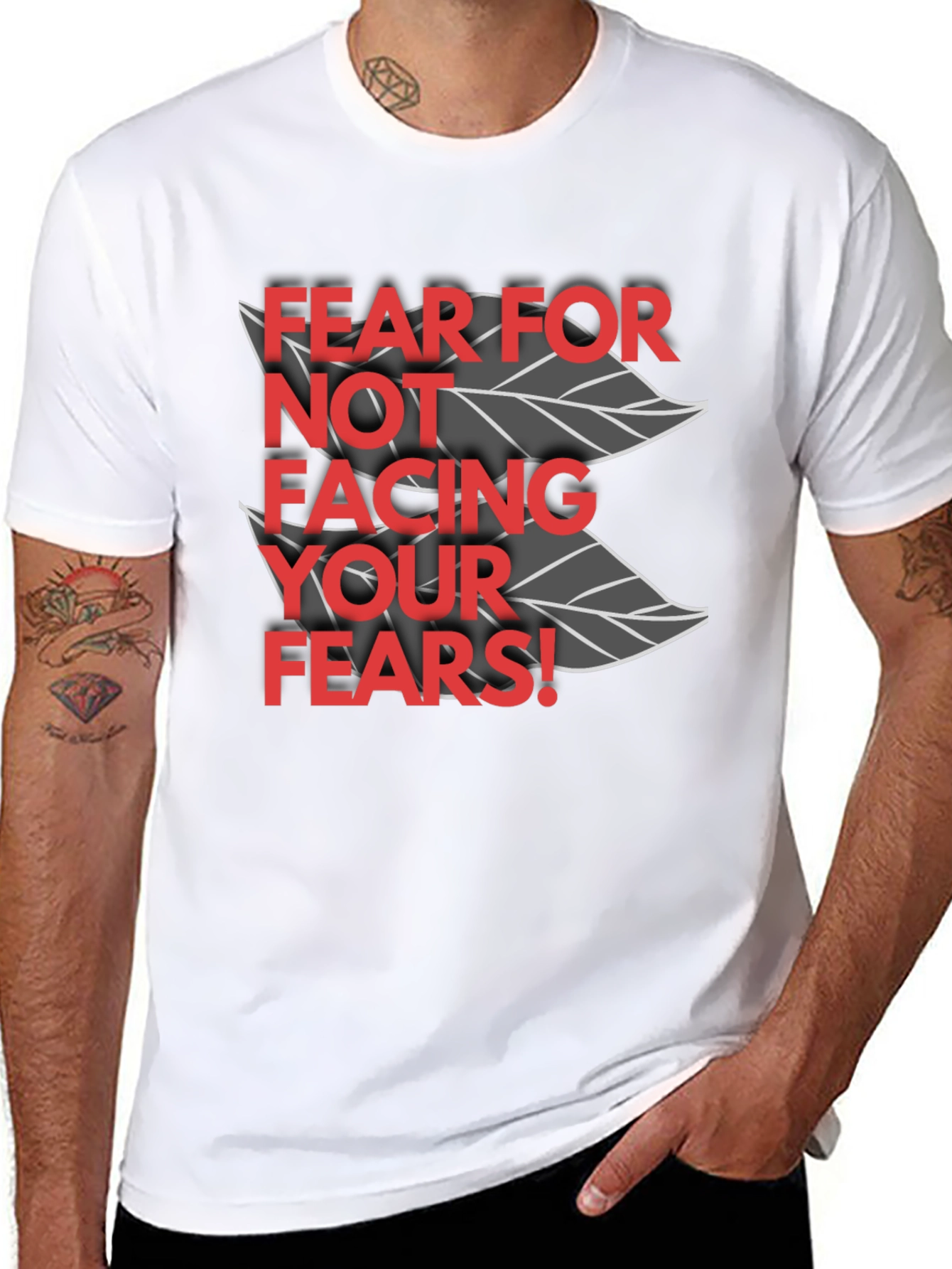 Fear for Not Facing Your Fears T-Shirt