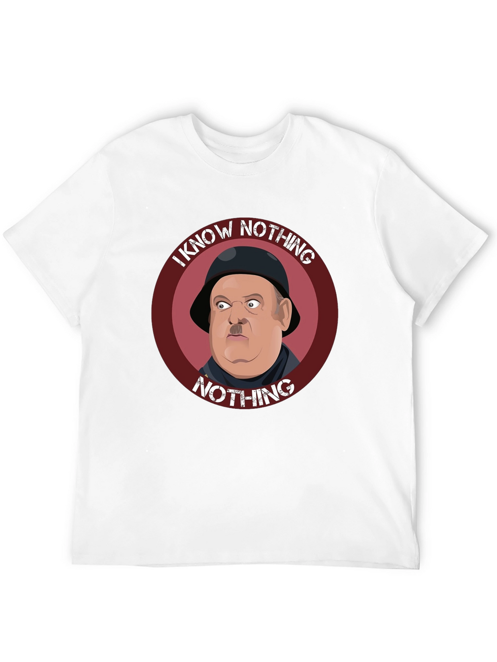 I Know Nothing Funny T-Shirt