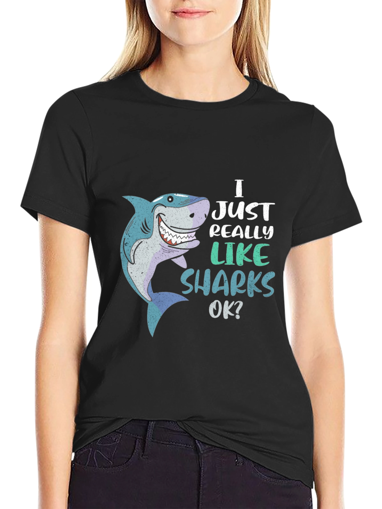 I Just Really Like Sharks OK? T-Shirt