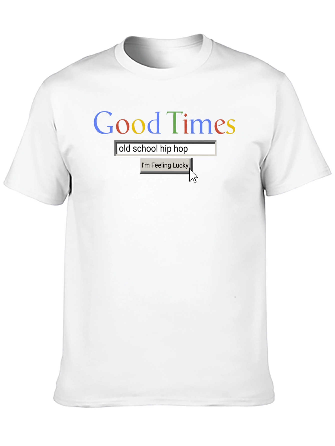 Good Times Old School Hip Hop T-Shirt