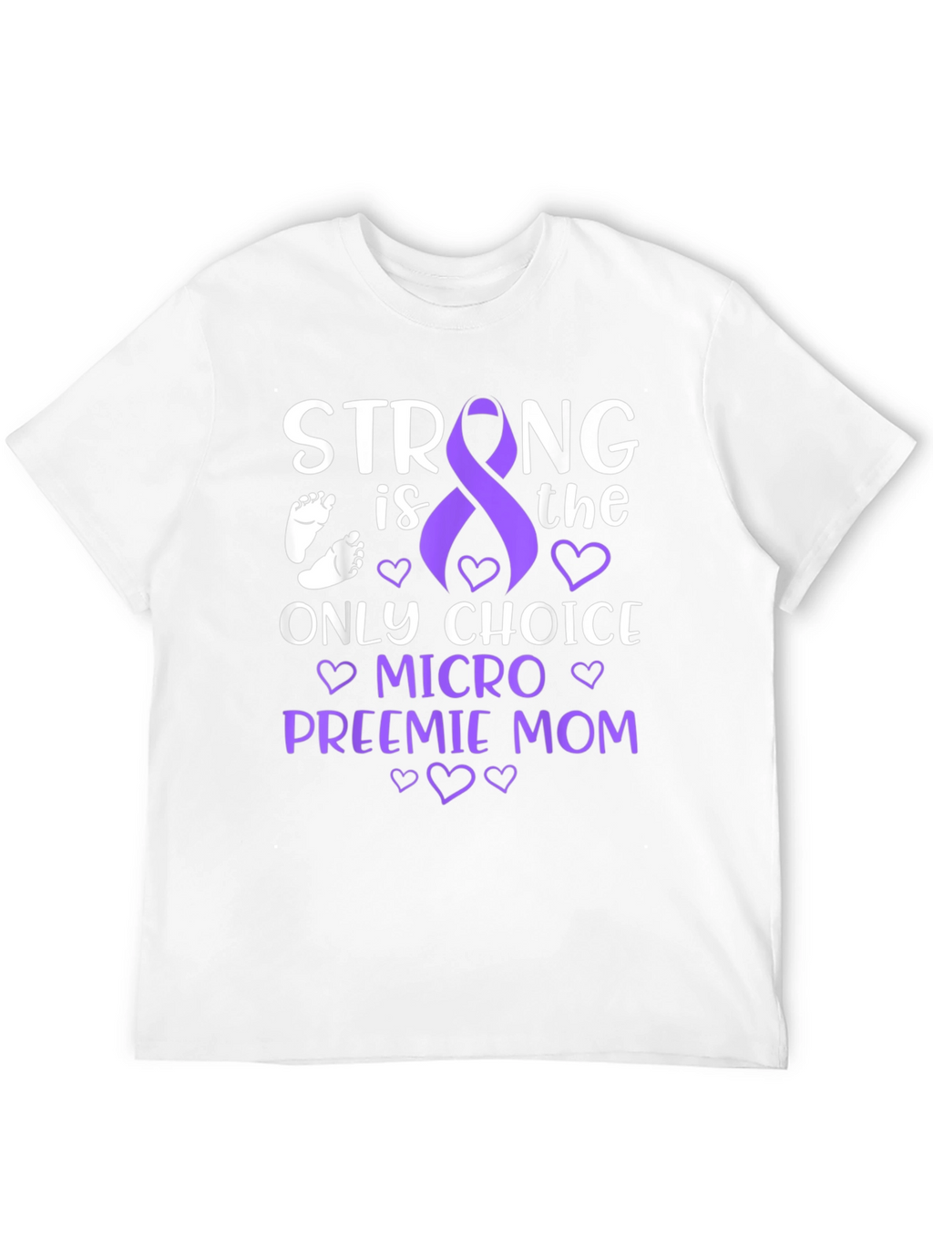 Strong Preemie Mom T-Shirt