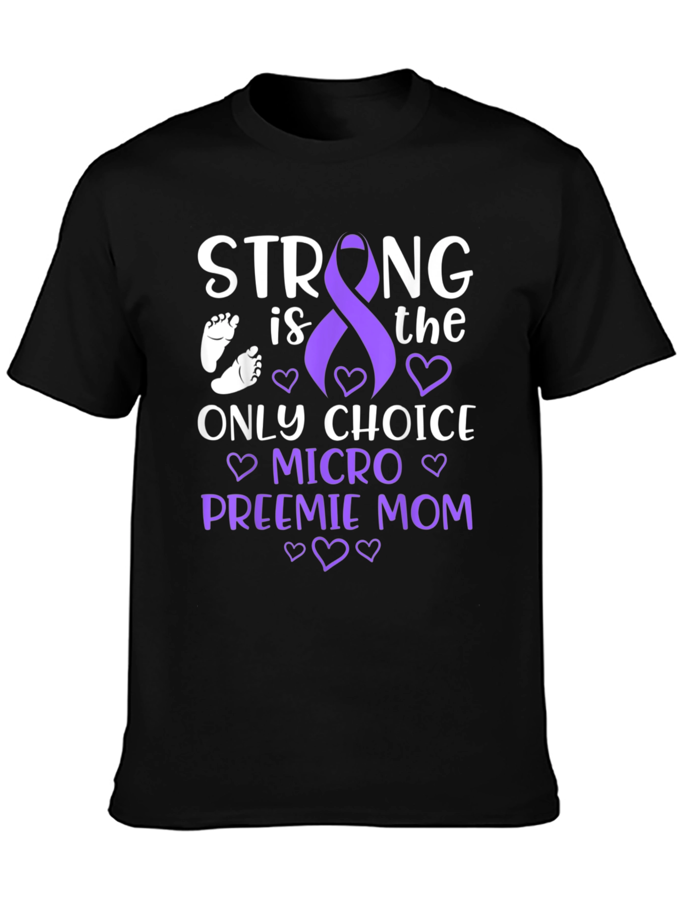 Strong Preemie Mom T-Shirt