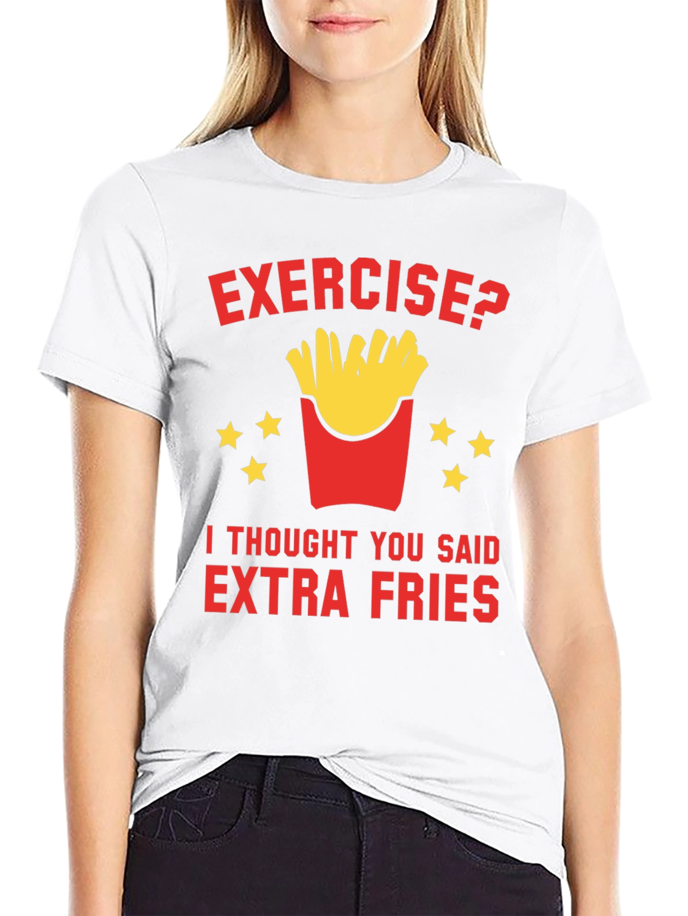 Exercise? Extra Fries T-Shirt Funny Foodie