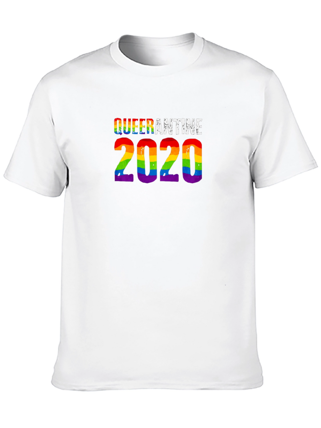 Queerantine 2020 T-Shirt - Pride Rainbow Design