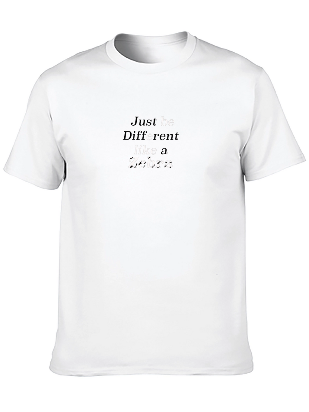 Be Different Like a Zebra T-Shirt