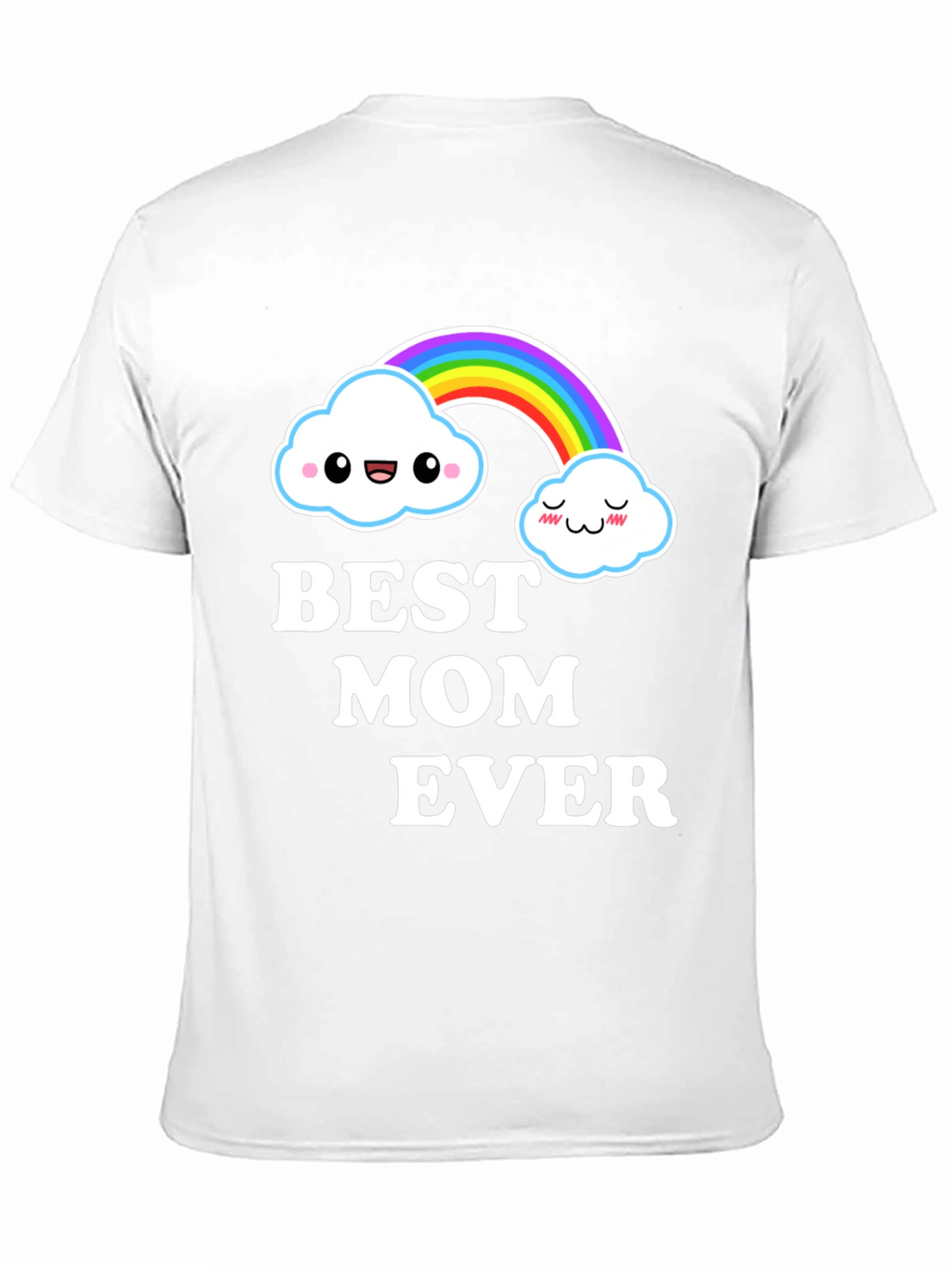 Best Mom Ever Cute Rainbow Cloud Graphic T-Shirt