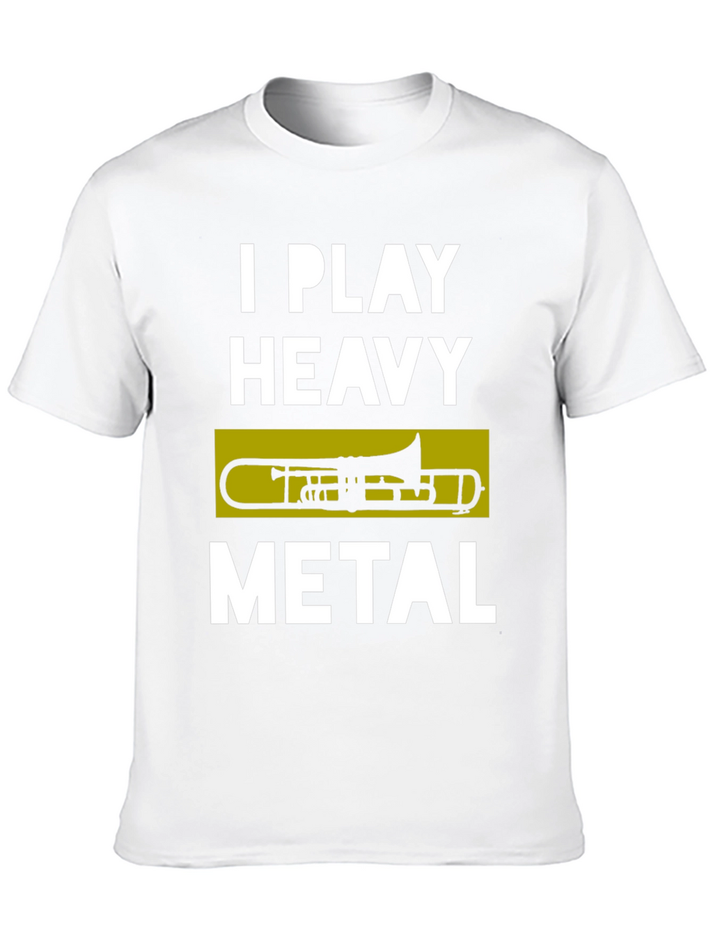 I Play Heavy Metal Trombone T-Shirt