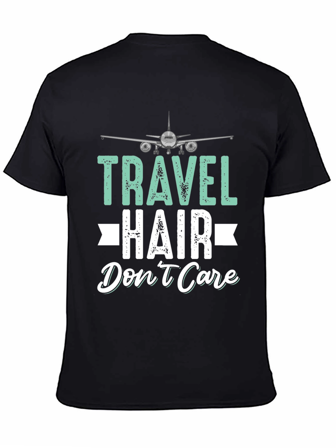 Travel Hair Dont Care Black Graphic T-Shirt