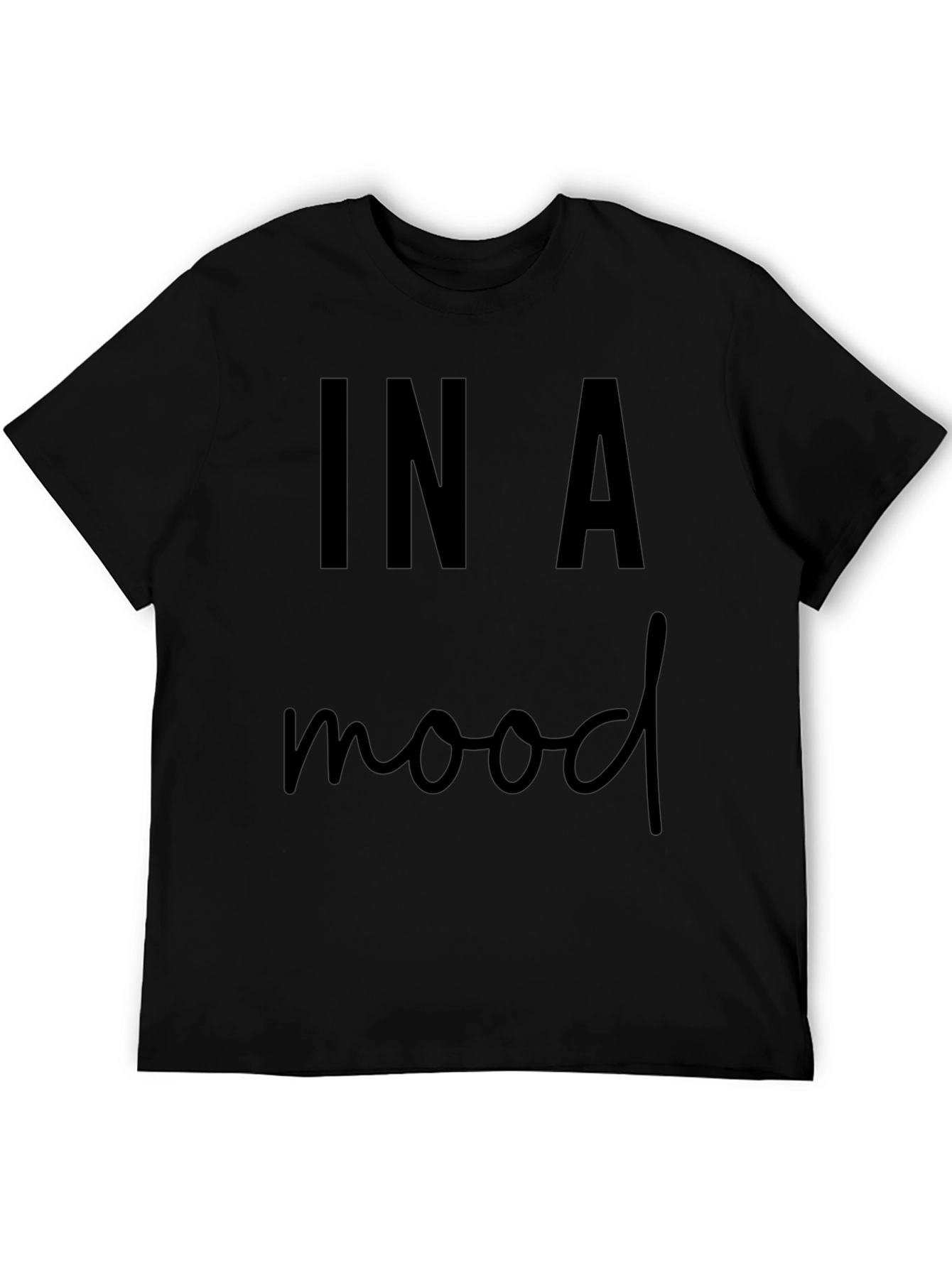 In A Mood Black T-Shirt